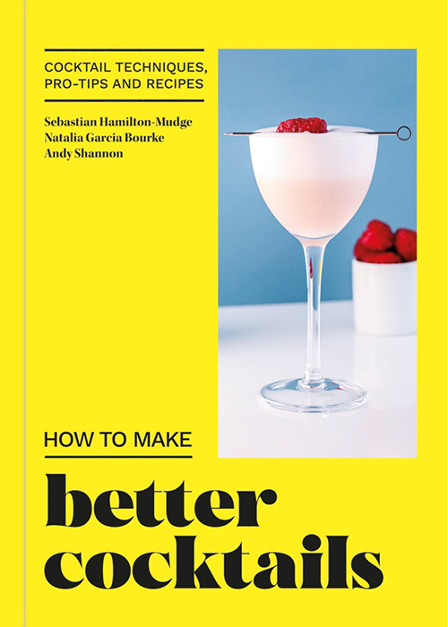Comment préparer de meilleurs cocktails : techniques de cocktails, conseils de pro et recettes est l'un des meilleurs livres sur les boissons alcoolisées à offrir cette année.